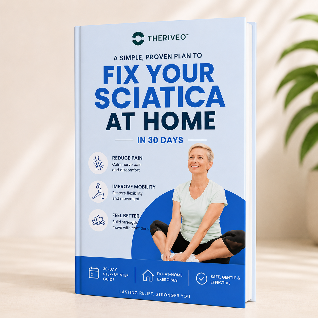 The Theriveo™ Sciatica Recovery Blueprint